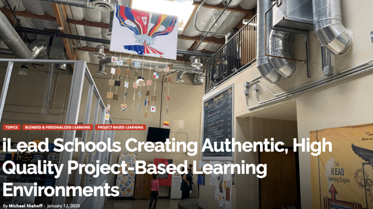 Project Based Learning iLEAD Lancaster